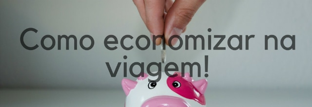 COMO ECONOMIZAR NA VIAGEM CRISSTILBEN CRIS PELOMUNDO